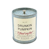 Drunkin Pumpkin Fall Farmhouse Candle - Halloween Candles