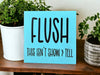 Flush - Funny Bathroom Rustic Wood Shelf Sitter