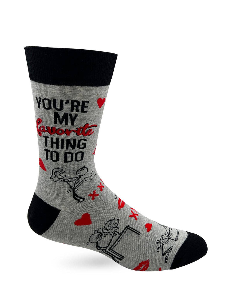 You're My Favorite Thing To Do Men's Novelty Crew Socks
