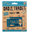 Dad of all Trades Multi-tool - Dad Gifts/Fathers Day Gifts