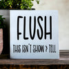 Flush - Funny Bathroom Rustic Wood Shelf Sitter