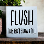 Flush - Funny Bathroom Rustic Wood Shelf Sitter