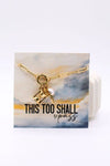 This Too Shall Pass Charm Necklace – Christian Jewelry Gift