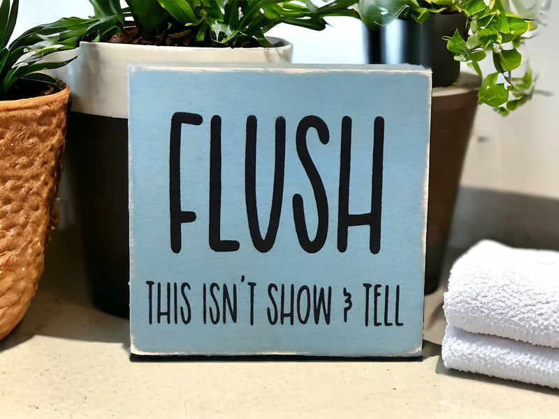 Flush - Funny Bathroom Rustic Wood Shelf Sitter