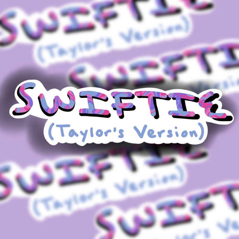 Swiftie (Taylor's Verison), Tie Dye Sticker (Regular or Mini) -WATERPROOF, Laptop Sticker,  Cute Sticker, Car Sticker, Weatherproof Sticker