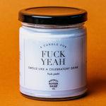 Fuck Yeah Candle | Funny Candle