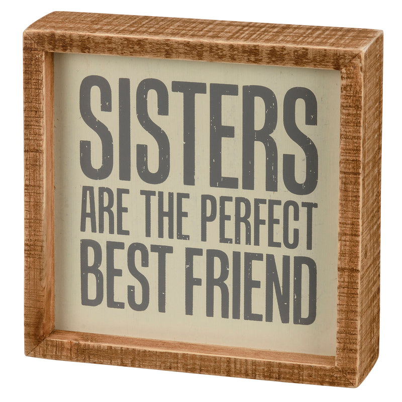 Sisters are the Perfect Best Friend