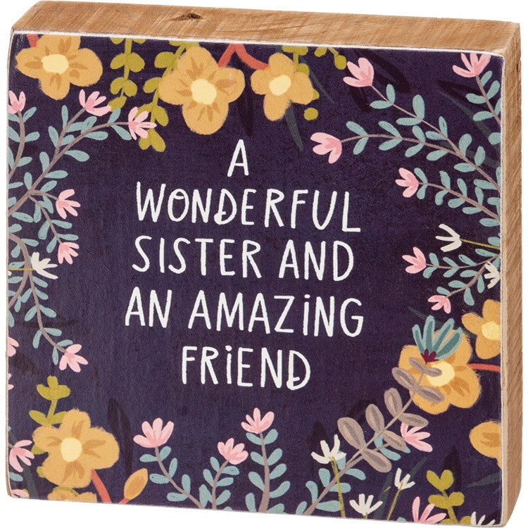 Wonderful Sister Sign